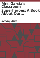 Mrs__Garcia_s_classroom_superheroes