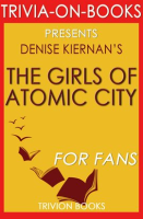 The_Girls_of_Atomic_City_by_Denise_Kiernan