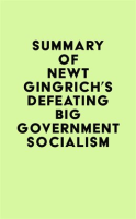 Summary_of_Newt_Gingrich_s_Defeating_Big_Government_Socialism