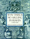 Why_there_is_no_arguing_in_heaven