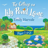 The_Cottage_on_Lily_Pond_Lane__Part_1_and_Part_2