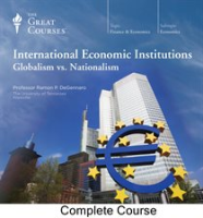 International_Economic_Institutions__Globalism_vs__Nationalism