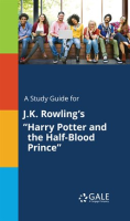 A_Study_Guide_for_J_K__Rowling_s_Harry_Potter_and_the_Half-Blood_Prince