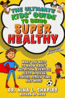 Ultimate_kids__guide_to_being_super_healthy
