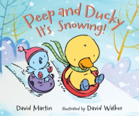 Peep_and_Ducky__it_s_snowing_