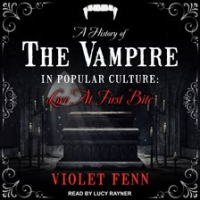 A_History_of_the_Vampire_in_Popular_Culture